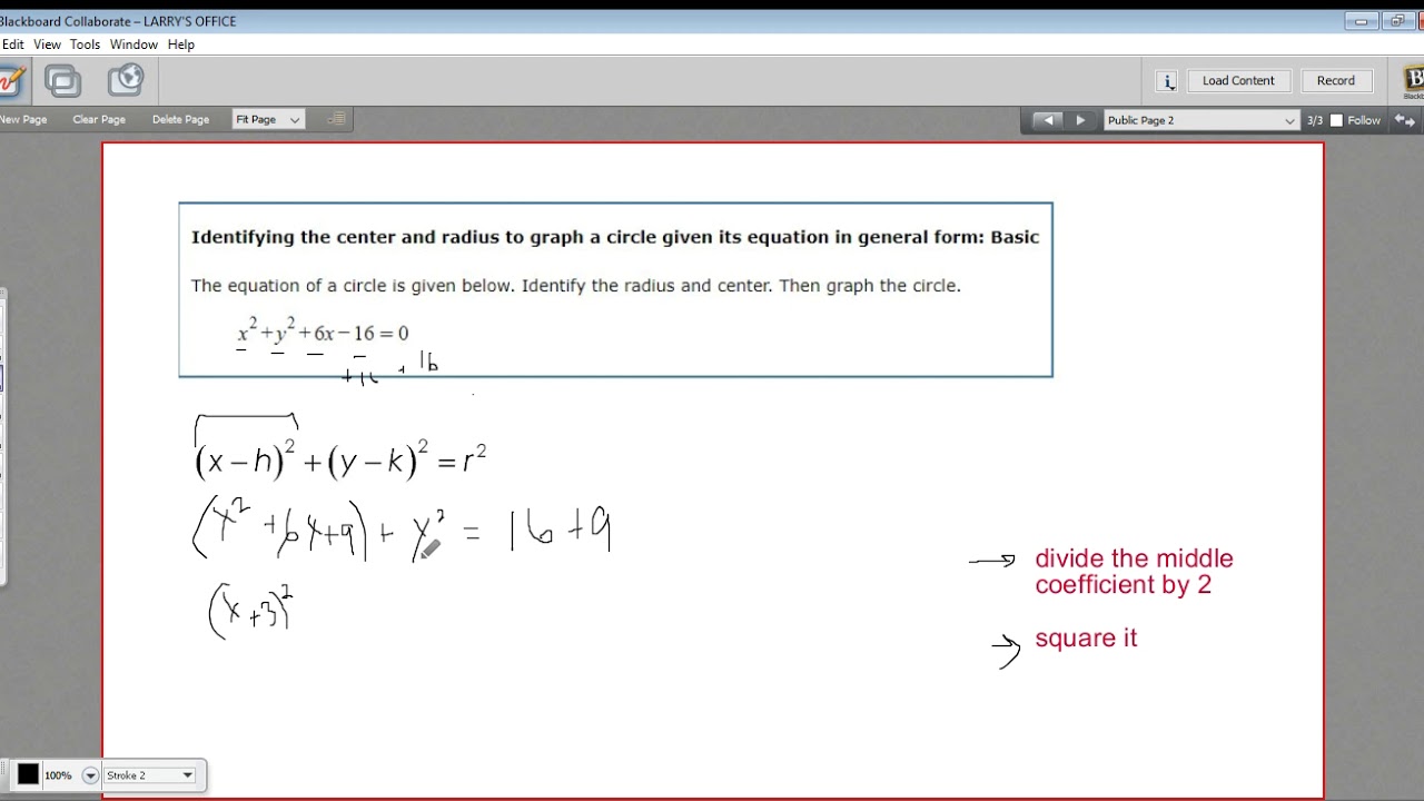 Identifying the center and radius of a circle given in general form ...