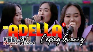 NURMA KDI ADELLA - CAPING GUNUNG // LIVE NGELAK BATANG