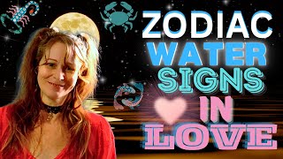 ZODIAC WATER SIGNS IN LOVE: SCORPIO, PISCES & CANCER IN THE BEGINNING STAGES OF LOVE!