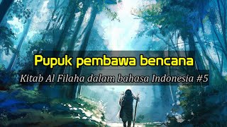 Pupuk pembawa bencana, kitab (pertanian)Al filaha bahasa Indonesia #5