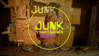 YEAHITSRENÉE - JUNK - London DJ Set