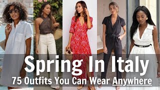 SPRING IN ITALY What To Wear