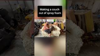 Making a spray foam couch