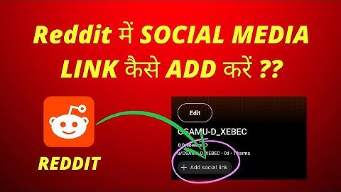 how to add social media link in Reddit in just 1 minute