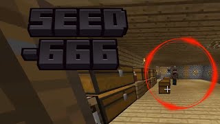 Scary seed -666 on which someone lives