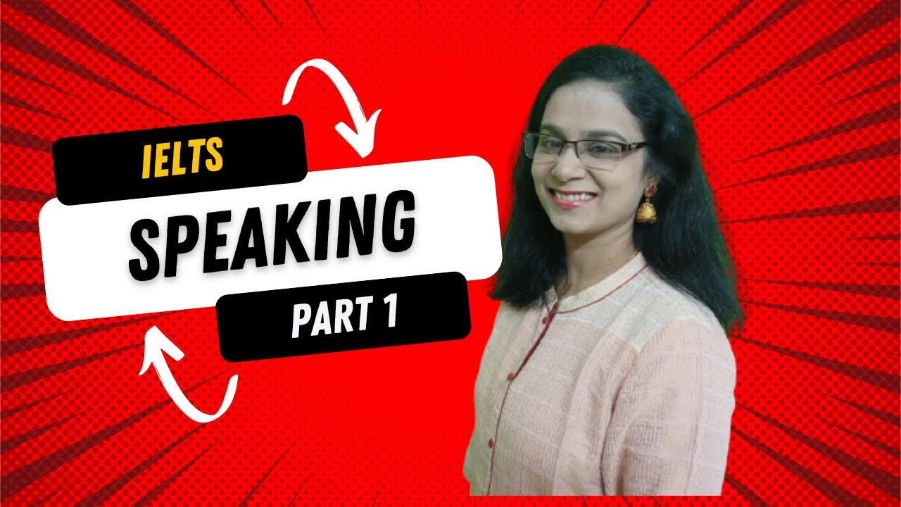 IELTS speaking part 1 Tips | IELTS speaking part 1 model answers ...