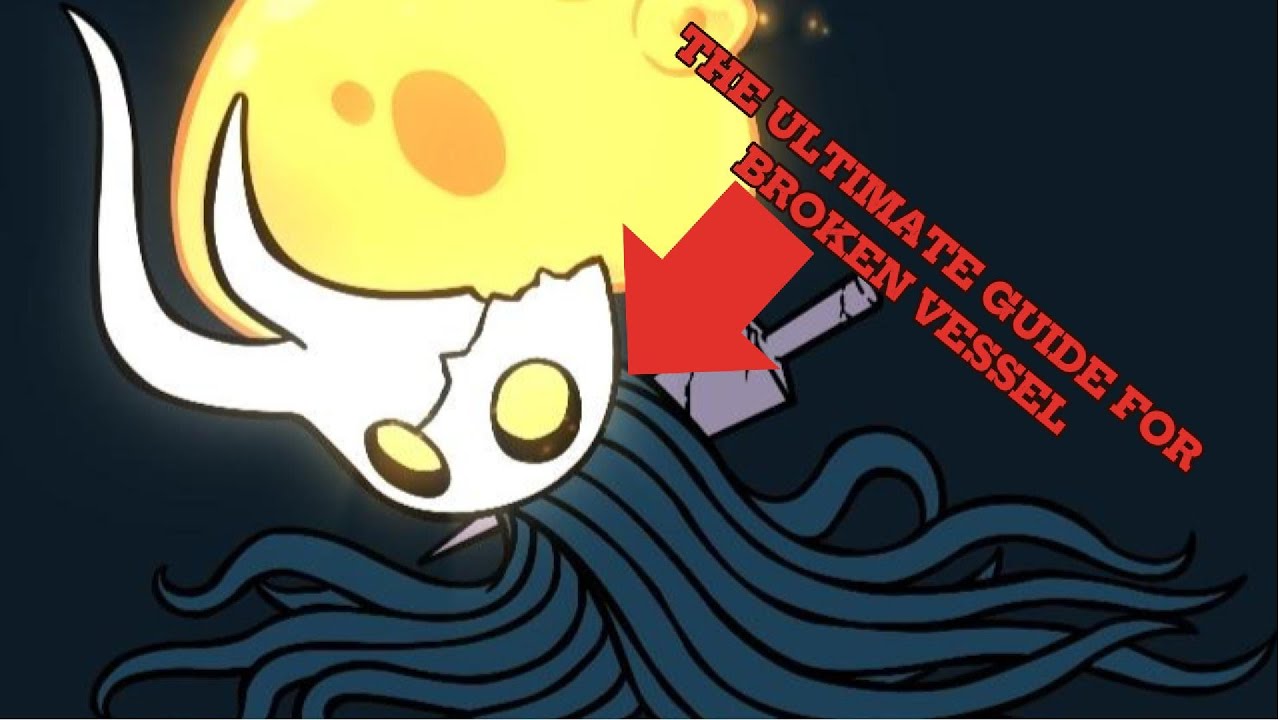 How to Beat the Broken Vessel | Hollow Knight Tutorial