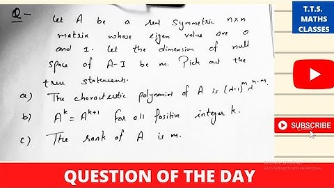 question of the day/Linear algebra / CSIR NET / GATE / Nbhm / TIFR