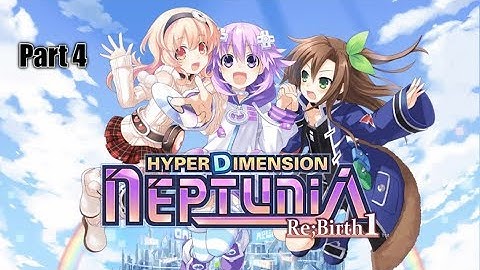 Hyperdimension Neptunia Re;Birth 1 ~Let