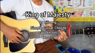 Video thumbnail of "King of Majesty by Hillsong | Simple Guitar Chords Tutorial with lyrics key of G"