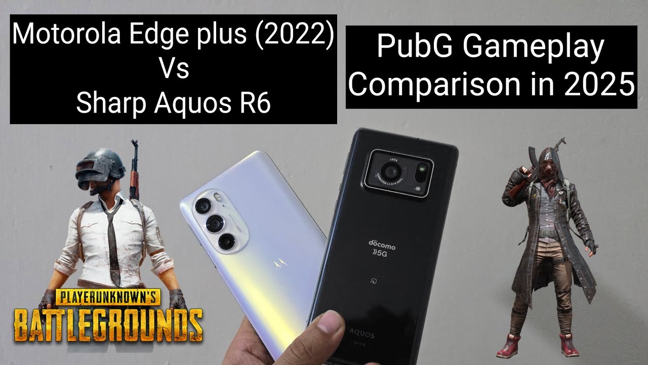 Sharp Aquos R6 Vs Motorola Edge plus (2022) PubG Gameplay