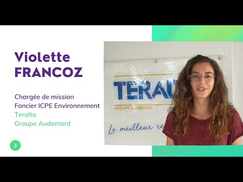 Femme dans lindustrie : Violette FRANCOZ, charge de mission Foncier, ICPE Environnement