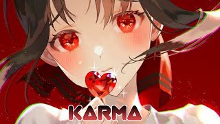 Nightcore - Karma (Lyrics)