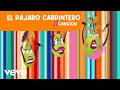 Grecia y sus amigos - El Pájaro Carpintero