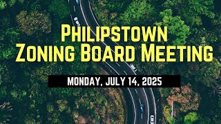 Philipstown Zoning Board Meeting Monday, July 14, 2025