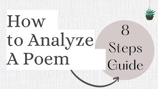 How to Analyze Poem | 8 Steps Guide | For Beginners  #criticalanalyses #howto #howtoanalyzeapoem