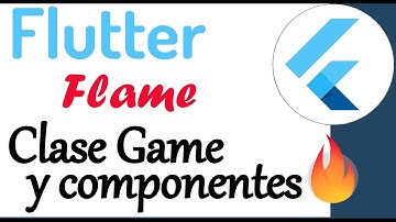 🎮 Clase Game y FlameGame en Flutter 1