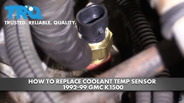 How To Replace Coolant Temp Sensor 1992-99 GMC K1500
