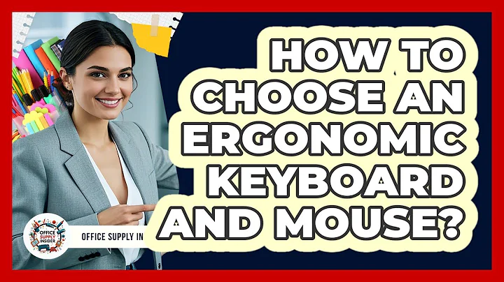 How To Choose An Ergonomic Keyboard And Mouse?