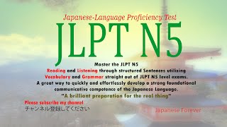 JLPT N5   Listening, Reading Vocabulary and Grammar Practice  日本語能力試験 | Japanese Forever