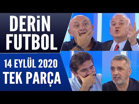 Derin Futbol 14 Eylül 2020 Tek Parça