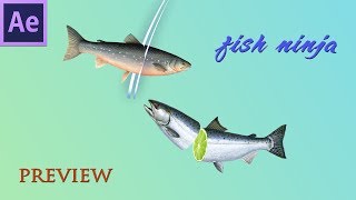 Preview - Create Fish Slice video like Fruit Ninja by After Effects - 45