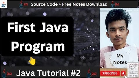 Basic Structure of a Java Program: Understanding our First Java Hello World Program 2023