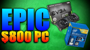 Epic $800 BEAST Gaming PC Build! [GTX970, i5 4460]