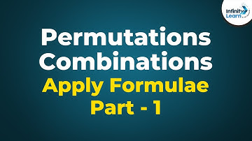 Permutations and Combinations - Applying Formulae Part 1 | Don