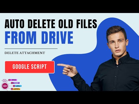 How to auto delete old files from my drive | Google Script