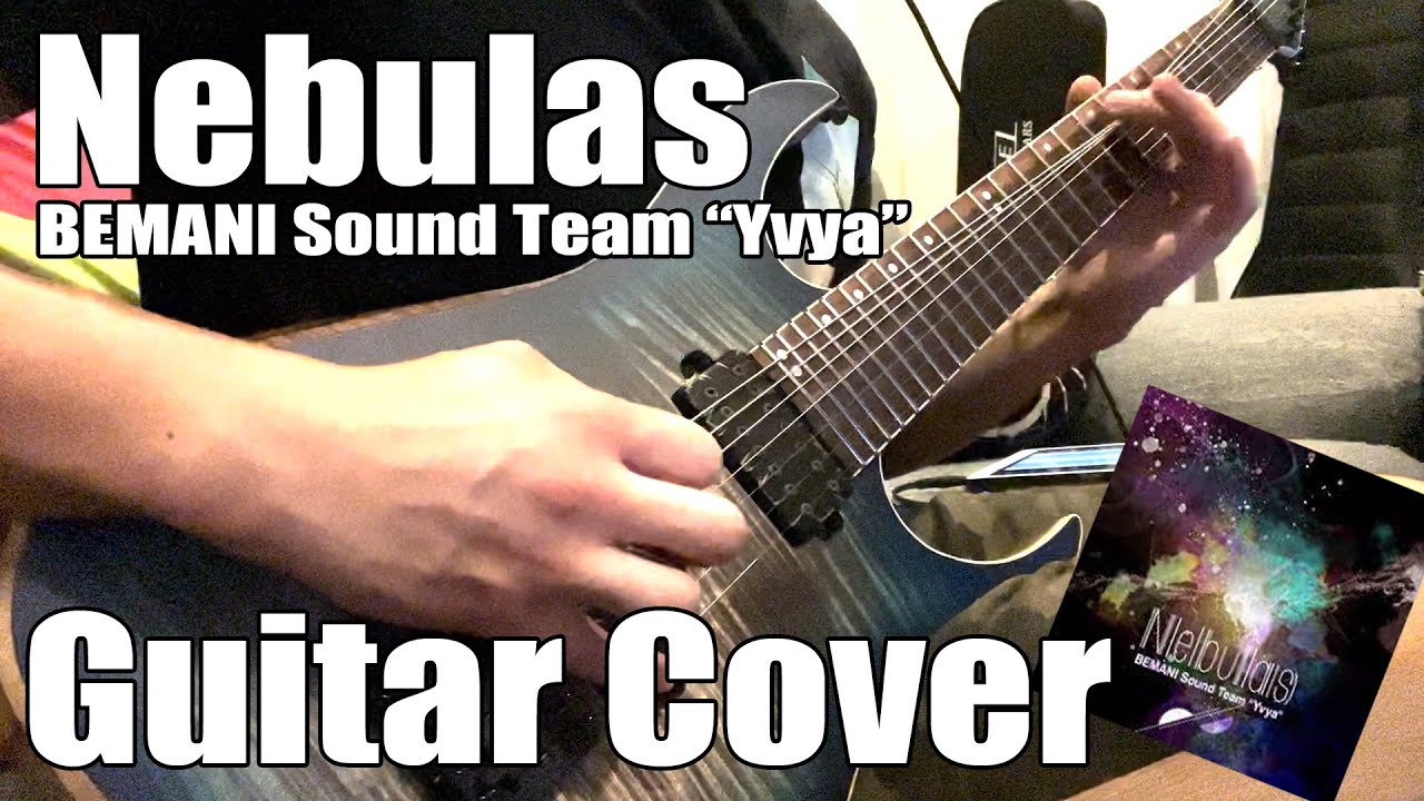 【GITADORA,SDVX】Nebulas / BEMANI Sound Team 