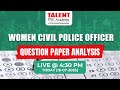 WOMEN CIVIL POLICE OFFICER QUESTION PAPER ANALYSIS🔥LIVE @4.30 PM | ANSWER KEY | PLUS TWO LEVEL EXAM