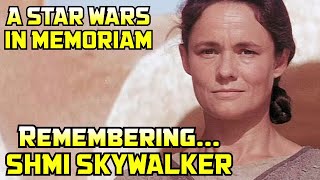 Remembering Shmi Skywalker Star Wars In Memoriam
