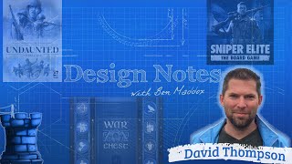 Design Notes with Ben Maddox - David Thompson