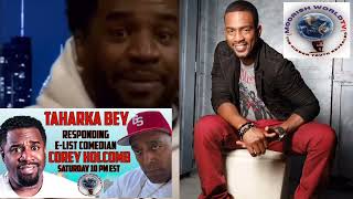 Corey talk tuff 2 Bill Bellamy but finds the lord real fast when Bill Pull up! show starts at 10pm*