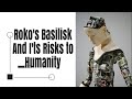 Roko's Basilisk: The AI Thought Experiment You Need to Know 🤖