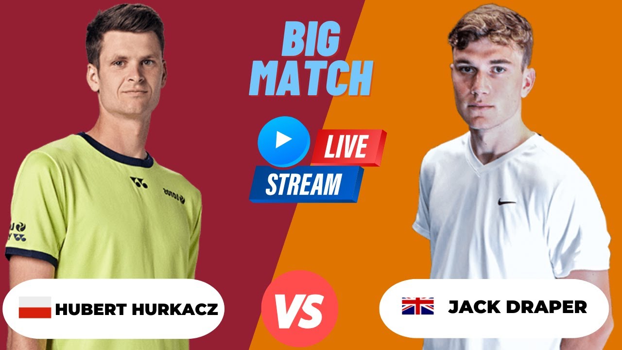 ATP LIVE HUBERT HURKACZ VS JACK DRAPER ATP US OPEN 2023 TENNIS PREVIEW STREAM