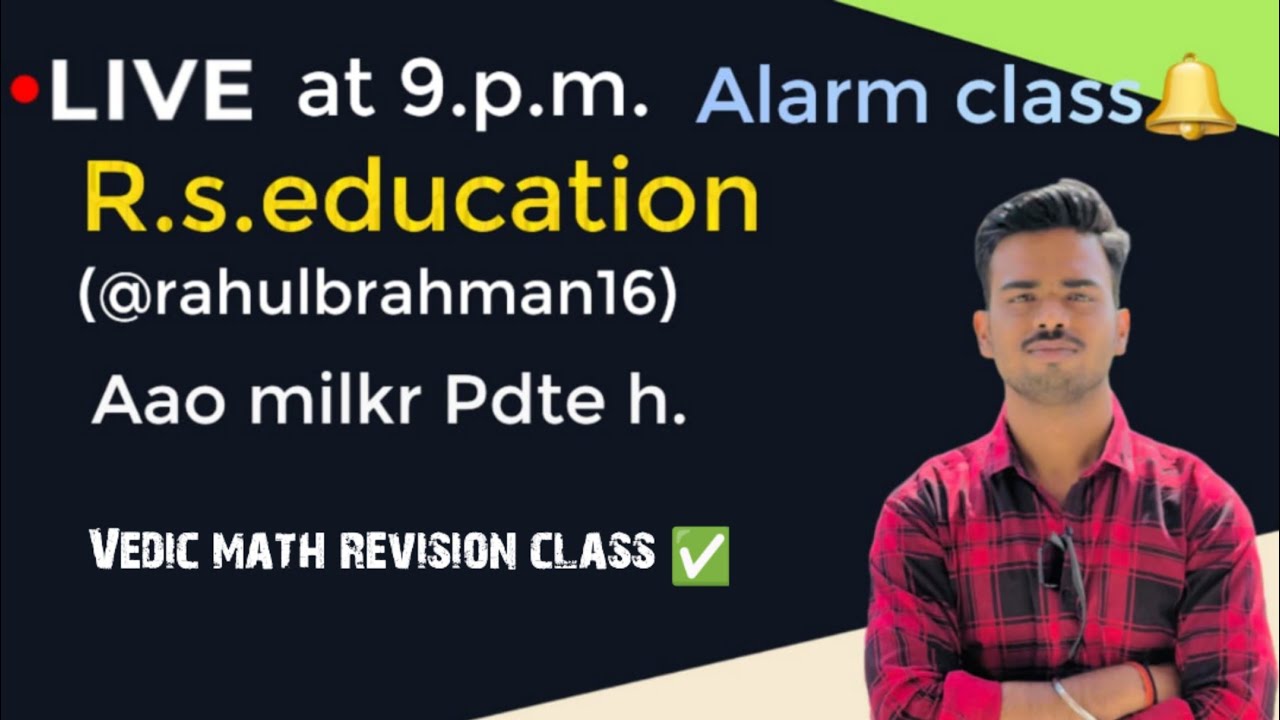 Vedic math revision class ✅️