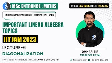 𝐃𝐢𝐚𝐠𝐨𝐧𝐚𝐥𝐢𝐳𝐚𝐭𝐢𝐨𝐧 | 𝐋 - 𝟔  | 𝐈𝐈𝐓 𝐉𝐀𝐌 𝐌𝐚𝐭𝐡𝐞𝐦𝐚𝐭𝐢𝐜𝐬 | 𝐈𝐅𝐀𝐒