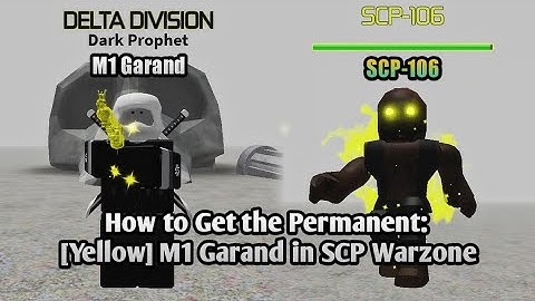 How to get [Yellow] M1 Garand in SCP Warzone Roblox