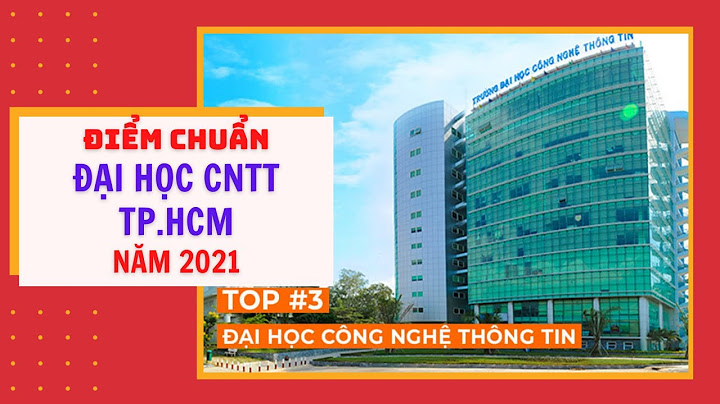 Điểm chuẩn công nghệ thông tin đại học quốc gia năm 2022