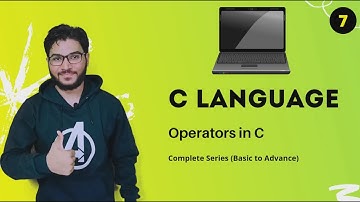 Operators in C Programming | C Tutorial in Hindi #7