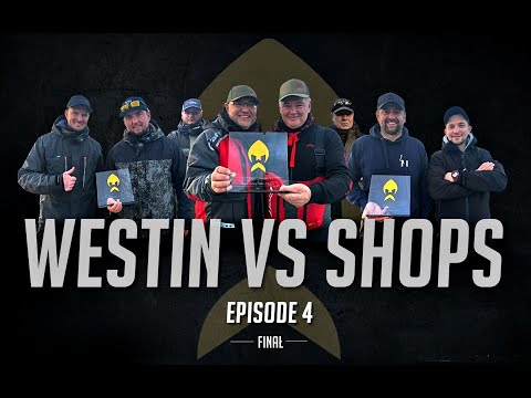 Westin vs Shops 2023 - Episode 4 - Finał