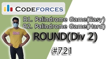 B1-B2 Palindrome Game(Easy and Hard Version) | Codeforces Round 721 (Div-2)