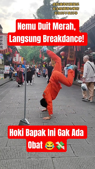 Setiap nemu uang merah… bapak ini malah breakdance dulu! Hoki atau trik? 😂 #uangjatuh #breakdance