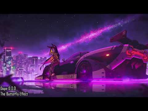 Nightcore - The Butterfly Effect [Dope D.O.D.]