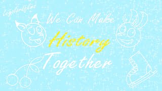 A Jam Hyena Mashup - We Can Make History Together (Dedicated To "Blades Of Furry")