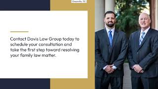 Divorce Lawyer | Greenville, SC | Davis Law Group