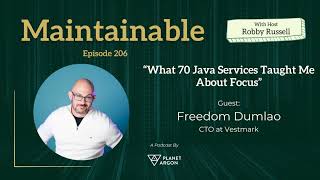 Freedom Dumlao: What 70 Java Services Taught Me About Focus