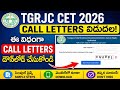 TGRJC CET 2026 Call Letter Download ||TGRJC CET Selected Candidates List ||TGRJC CET Merit List 2026